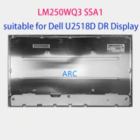 25″ 2K Original New LCD Screen LM250WQ3 SSA1 is suitable for Dell U2518D DR Display