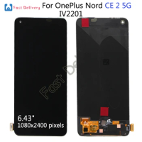 6.43" Original AMOLED For OnePlus Nord CE 2 5G IV2201 LCD Screen Display+Touch Panel Digitizer For OnePlus Nord CE2 5G LCD