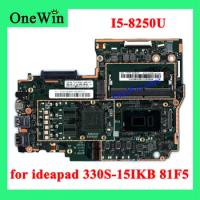 I5-8250U for Ideapad 330S-15IKB 81F5 100% Tested Original Laptop Integrated Motherboard
