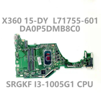 Mainboard L71755-601 L71755-001 For HP Pavilion 15-DY 15T-DY Laptop Motherboard DA0P5DMB8C0 With SRGKF I3-1005G1 CPU 100% Tested