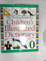 【書寶二手書T1／字典_SJW】The Dk Children’s Illustrated Dictionary_McIlwain, John