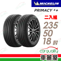 【Michelin 米其林】輪胎米其林PRIMACY4+ 2355018吋 101Y_二入組_235/50/18(車麗屋)