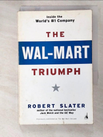 【書寶二手書T2／財經企管_PB6】The Wal-Mart Triumph_Robert Slater