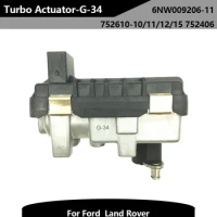 G-34 Electric Turbo Actuator 6NW009206-11 752610-10/11/12/15 752406 for Ford Transit VI 2.4 TDCi Land Rover Defender 2.4 TDCi