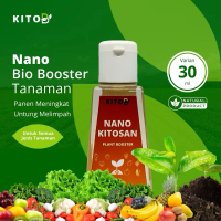 KitoB Nano Kitosan Booster Tanaman Berbahan Alami 30 mL Pupuk