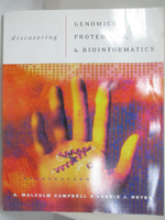 【書寶二手書T6／大學理工醫_EGS】Discovering Genomics, Proteomics, and Bioinformatics_Campbell, A. Malcolm/ Heyer, Laurie J.