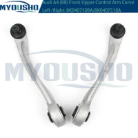 Front Upper Suspension Control Arm Curve For Audi A4 B8 8K2 8K5 A5 8T3 A6 4G2 C7 A7 4GA Q5 8RB 8K0407509 8K0407510