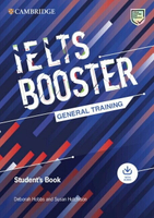 IELTS Booster General Training Student's Book with Answers with Audio 1/e Deborah Hobbs 2022 Cambridge