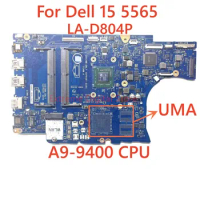 For DELL Inspiron 5565 Notebook Mainboard LA-D804P With A9 9400 CPU DDR4 Laptop Motherboard 100% Tested Fully Work