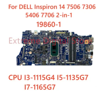 For DELL Inspiron 14 7506 7306 5406 7706 2-in-1 Laptop motherboard 19860-1 with CPU I3-1115G4 I5-1135G7 I7-1165G7 100% Tested Fu