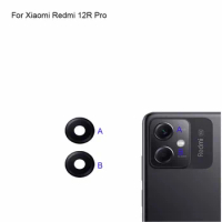 For Xiaomi Redmi 12R Pro Replacement Back Rear Camera Lens Glass test good For Xiao mi Redmi 12 R Pro Glass lens Parts