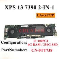 LA-G172P For Dell XPS 13 7390 2-IN-1 CN-0TT7J8 Laptop Motherboard Mainboard TT7J8 With I3-1005G1 CPU 4GB RAM 256GB SSD 100%TEST