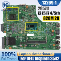 13269-1 For DELL Inspiron 3542 Notebook Mainboard 2957U i3 i5 i7 4/5th Gen 820M 2G Laptop Motherboard Full Tested