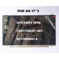 B173HAN01. 0 LP173WF4 SPF6 LTN173HL01-401 Laptop LCD screen 17.3" IPS AG 40pin FHD 1920*1080 5D10Q59856 5D10F76132 5D10H45210