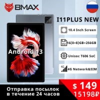 BMAX MaxPad I11 Plus 16GB(8GB RAM+8GB Expansion) 256GB ROM 10.4 Inch Octa Core T606 Soc Android 13 Dual Wifi 4G Lte tablet SIM