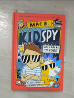【書寶二手書T7／原文小說_CRB】Mac Cracks the Code (Mac B., Kid Spy #4)_Lowery, Mike