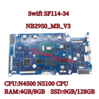 NB2950_MB_V3 Mainboard For Acer Swift SF114-34 Laptop Motherboard with N4500 N5100 CPU 4GB/8GB-RAM 0GB/128GB-SSD 100% Fully Test