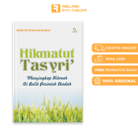 Buku HIKMATUT TASYRI’ Menyingkap Hikmah Di Balik Perintah Ibadah - Syekh Ali Ahmad al-Jurjawi Kitab