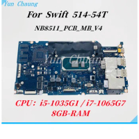 NB8511 PCB_MB V4 Mainboard For Acer Swift SF514-54T SF514-54 Laptop Motherboard i5-1035G1/i7-1065G7 CPU 8GB/16GB RAM 100% Work