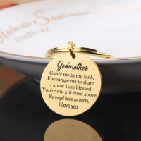 Fashion Godmother Gifts Popular Round Keychain Engraved Text：Godmother Guide Me In My Faith. Encourage Me To Share...I Love You.