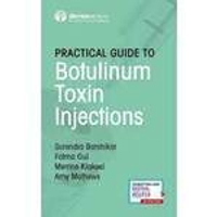 Practical Guide to Botulinum Toxin Injections  Barshikar 2020 Demos