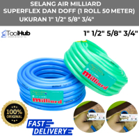 Selang air 1 Roll 50 Meter  1\ 1/2\" 5/8\" dan 3/4\" inch MILLIARD SUPERFLEX & DOFF selang metalik m