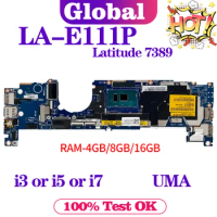 KEFU LA-E111P Mainboard For Dell Latitude 7389 Laptop Motherboard i3 i5 i7 7th Gen RAM-4GB/8GB/16GB