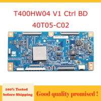 Tcon Board T400HW04 V1 Ctrl BD 40T05-C02 Logic Board for 31''/32''/46'' TV Replacement Board T Con Card T400HW04 V1 40T05 C02
