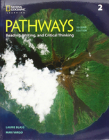 Pathways (2): Reading, Writing, and Critical Thinking 2/e with Online Workbook Access Code Included  Blass 2018 Cengage