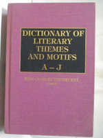 【書寶二手書T8／社會_OMI】Dictionary of Literary Themes and Motifs A-J