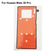 2PCS For Huawei Mate 30 Pro Back Battery cover Rear door Bezel 3M Glue Double Sided Adhesive Sticker Tape For Huawei Mate 30pro