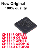 ชิปควบคุมฮับ USB ของแท้ใหม่ 5 ชิ้น รุ่น CH334F (QFN24), CH334H (QFN28), CH334P (QFN16), CH334R (QSOP
