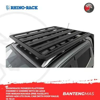 RhinoRack Pioneer Platform (1528MM X 1236MM) with SX Legs for NISSAN Navara (pre facelift) NP300 4dr