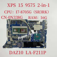 DAZI10 LA-F211P Mainboard For Dell XPS 15 9575 Laptop Motherboard CPU: I7-8705G SR3RK RAM:16G CN-0N338G 0N338G N338G Test OK
