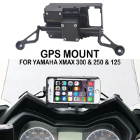For Yamaha XMAX300 XMAX250 XMAX125 X-MAX XMAX 300 250 125 New GPS Smart Phone Navigation Mount Mounting Bracket Adapter Holder