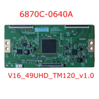 6870C-0640A V16_49UHD_TM120_v1.0 Logic Board Tv T Con Board 6870c 0640a V1649UHDTM120v1.0 Profesional Test Board Good Test