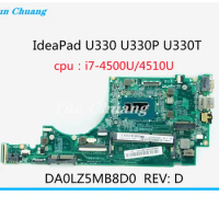 FRU 90003408 DA0LZ5MB8D0 Rev:D For Lenovo Ideapad U330 U330P U330T Laptop Motherboard With I7-4500U CPU DDR3 100% Fully Tested