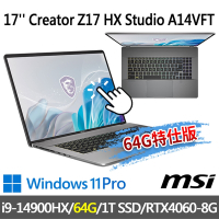 msi微星 Creator Z17 HX Studio A14VFT-413TW 17吋 創作者筆電(i9-14900HX/64G/1T SSD/RTX4060-8G/Win11Pro-64G特仕版)