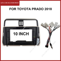 10 Inch Fascia For Toyota Prado 2018 Car Radio Stereo Android MP5 WIFI GPS Player 2 DIN Head Unit Navigation Panel Dash Frame