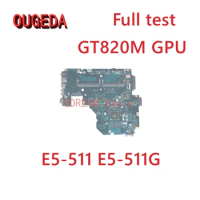 OUGEDA NBMQX11005 NB.MQX11.005 A5WAM LA-B981P REV 1.0 Mainboard For Acer aspire E5-511 E5-511G laptop motherboard GT820M GPU