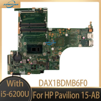 For HP Pavilion 15-AB Laptop Motherboard 830597-001 830597-601 830597-501 DAX1BDMB6F0 i5-6200U CPU 100% Working