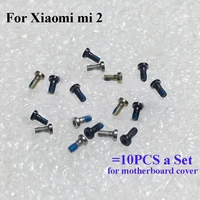 10PCS a set Screw For Xiaomi Mi 2 Mi2 mainboard motherboard Cover Screws Repair Parts For Xiao mi Mi 2 Mi2