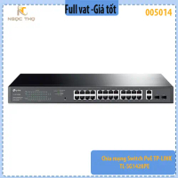 Chia mạng Switch PoE TP-LINK TL-SG1428PE – 28 cổng Gigabit (24 PoE+ 802.3af/at), PoE Budget 250W, 2×