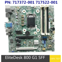 Original For HP EliteDesk 800 G1 SFF Desktop Motherboard 717372-001 717522-001 717522-501 LGA 1150 DDR3 Full Tested