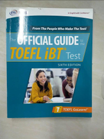 【書寶二手書T5／語言學習_EY6】Official Guide to the TOEFL Test, Sixth Edition_Educational Testing Service