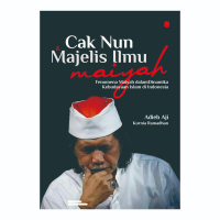 Cak Nun & Majelis Ilmu Maiyah - Adieb Aji Kurnia Ramadhan