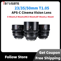 7artisans 25/35/50mm T1.05 APS-C Cinema Vision Lens For Sony E Fujifx Canon RF Micro 4/3 Blackmagic BMPCC 4K Z CAM E2