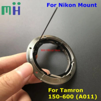 NEW SP 150-600 A011 Lens Rear Bayonet Mount Ring Metal For Tamron 150-600mm F5-6.3 Di VC USD SP Lens Repair Part Unit