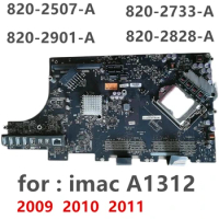 Original A1312 Motherboard For Apple iMac 27" A1312 Logic Board 820-2507-A 820-2733-A 820-2901-A 820-2828-A 2009 2010 2011 Year