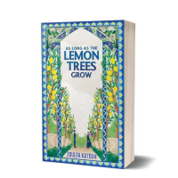 Edisi Terbatas BUKU NOVEL : AS LONG AS THE LEMON TREES GROW - ZOULFA KATOUH - Buku SajaTerlaris
